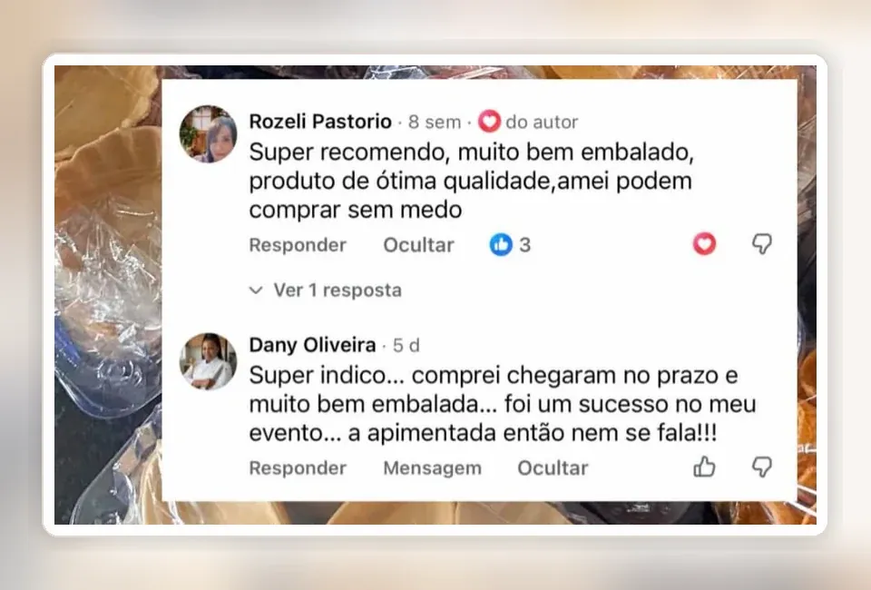 Comentários de clientes recomendando os produtos